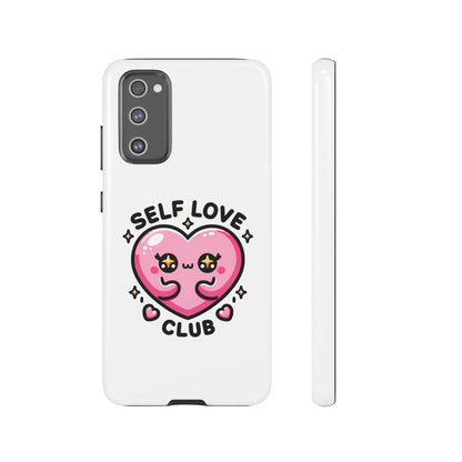 Kawaii Self Love Club - Tough Phone Cases - iPhone, Samsung Galaxy, Google Pixel