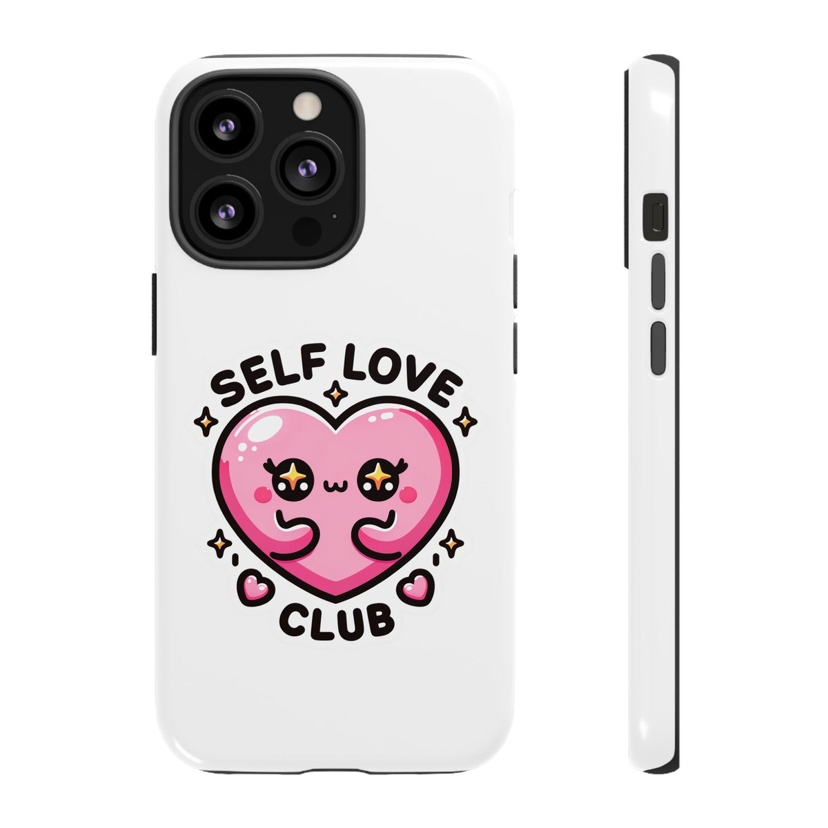 Kawaii Self Love Club - Tough Phone Cases - iPhone, Samsung Galaxy, Google Pixel