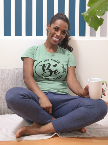 Be Kind, Mindful, Positive T-Shirt, XS-5X, 12 colors